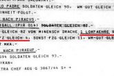 Καταχώρηση, στο ημερολόγιο πολέμου της γερμανικής Διοίκησης Θαλασσίων Μεταφορών Αιγαίου (Seetransportchef Ägäis), για την μεταφορά από την Σύρο στο Πειραιά τεσσάρων φορτηγών και πέντε στρατιωτών, με ένα από τα δυο LOKFÄHRE. (Αρχείο NARA)